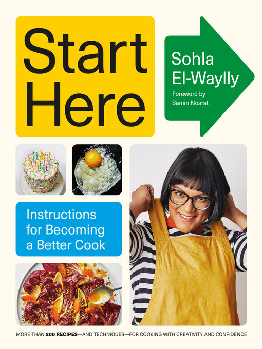 Title details for Start Here by Sohla El-Waylly - Available